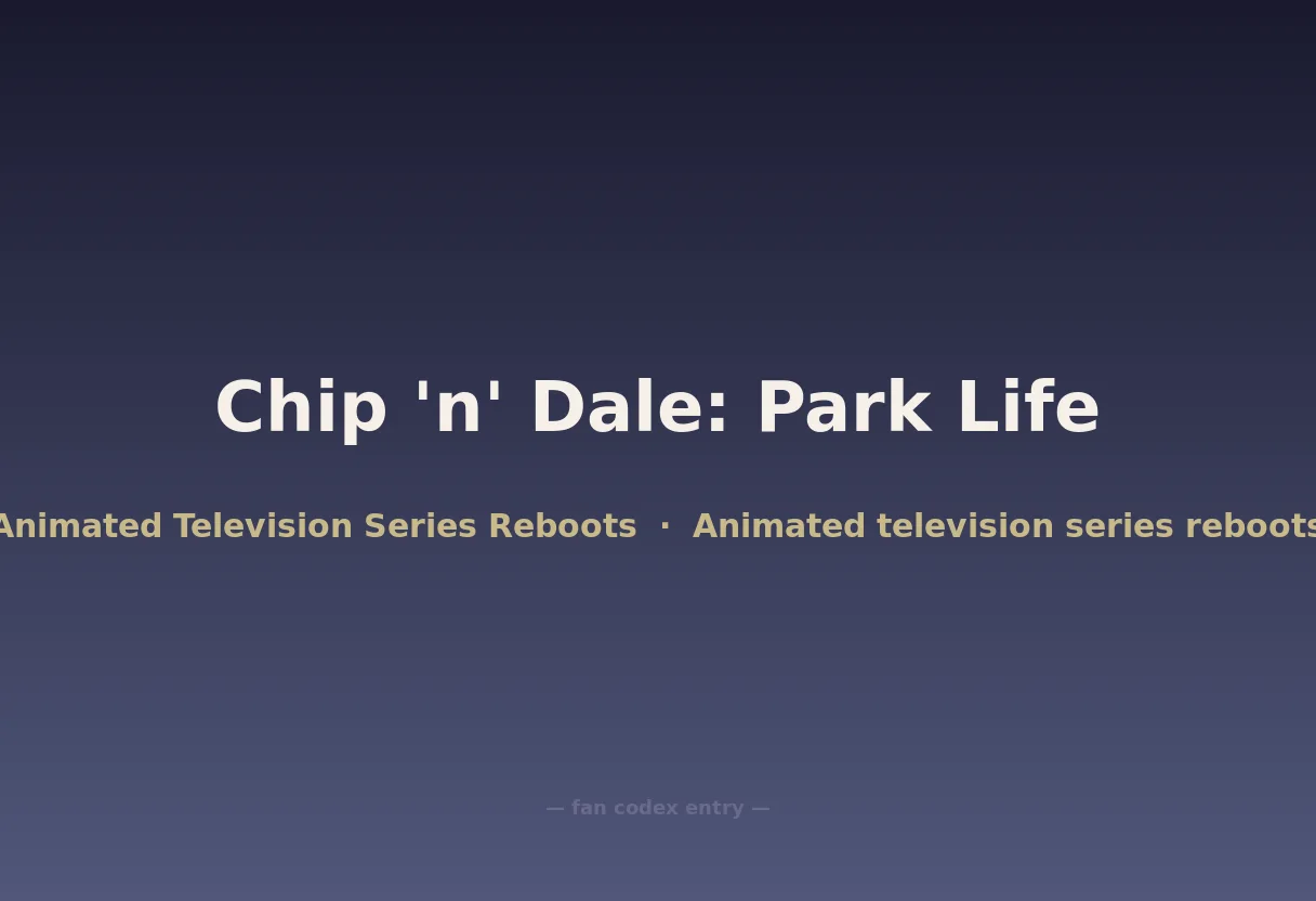 Chip 'n' Dale: Park Life