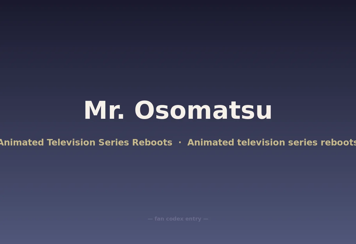 Mr. Osomatsu
